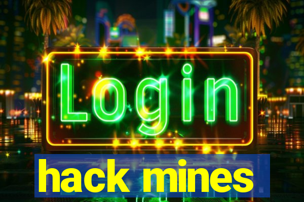 hack mines